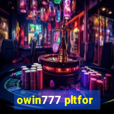 owin777 pltfor